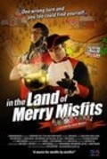 Movies In the Land of Merry Misfits poster