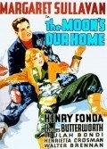 Movies The Moon's Our Home poster