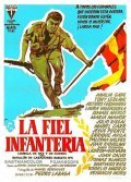 Movies La fiel infanteria poster