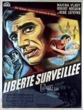 Movies La liberte surveillee poster