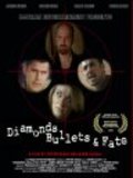 Movies Diamonds Bullets & Fate poster