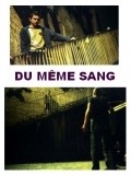 Movies Du meme sang poster