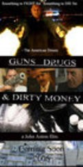Movies Guns, Drugs and Dirty Money poster