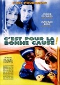 Movies C'est pour la bonne cause! poster