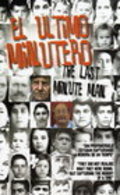 Movies El ultimo minutero poster