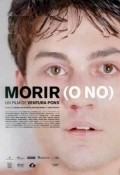 Movies Morir (o no) poster