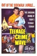 Movies Teen-Age Crime Wave poster