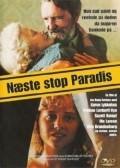 Movies N?ste stop paradis poster
