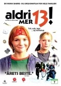Movies Aldri mer 13! poster