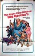 Movies The Night They Robbed Big Bertha's poster