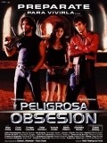 Movies Peligrosa obsesion poster