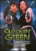 Movies Clockin' Green poster