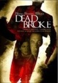 Movies Dead Broke poster