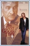 Movies The Last Good Time poster