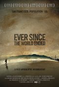 Movies Ever Since the World Ended poster