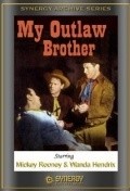 Movies My Outlaw Brother poster