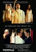 Movies As Dreams Are Made On poster