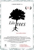 Movies Like Trees poster