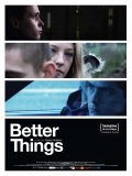 Movies Better Things poster