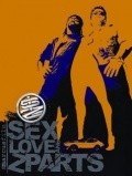 Movies Sex, Love & Z-Parts poster