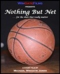 Movies Nothing But Net poster