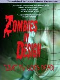 Movies Zombies by Design poster
