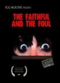 Movies The Faithful and the Foul poster