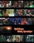 Movies Holidays with Heather poster