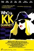 Movies Who Is KK Downey? poster