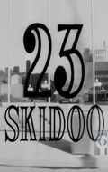 Movies 23 Skidoo poster