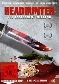 Movies Headhunter: The Assessment Weekend poster