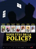 Movies Vous etes de la police? poster