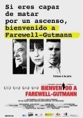 Movies Bienvenido a Farewell-Gutmann poster