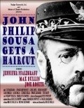 Movies John Philip Sousa Gets a Haircut poster