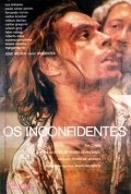 Movies Os Inconfidentes poster