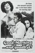 Movies Good Morning... and Goodbye! poster
