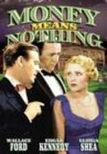 Movies Money Means Nothing poster