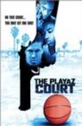 Movies The Playaz Court poster