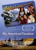 Movies My American Vacation poster