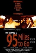 Movies 95 Miles to Go poster