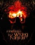 Movies Something's Wrong in Kansas poster