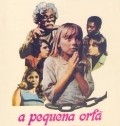 Movies A Pequena Orfa poster
