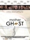 Movies Mother Ghost poster