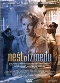 Movies Nesto izmedju poster