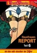 Movies Hausfrauen-Report 6: Warum gehen Frauen fremd? poster