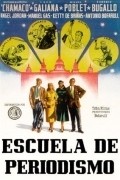 Movies Escuela de periodismo poster
