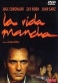 Movies La vida mancha poster