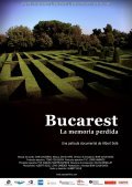 Movies Bucarest, la memoria perduda poster
