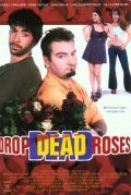 Movies Drop Dead Roses poster