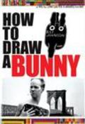 Movies How to Draw a Bunny poster